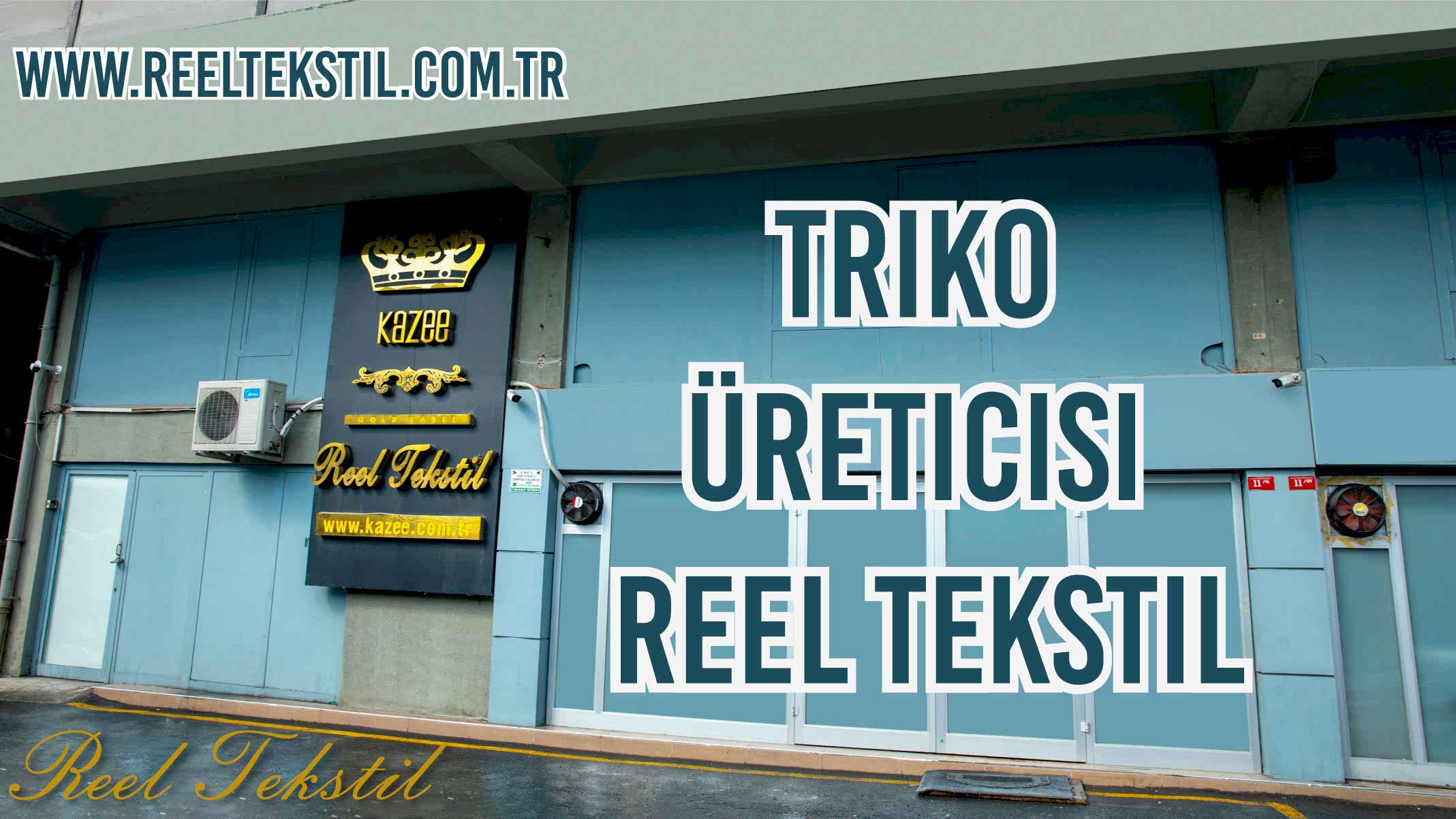 Triko Üreticisi Reel Tekstil